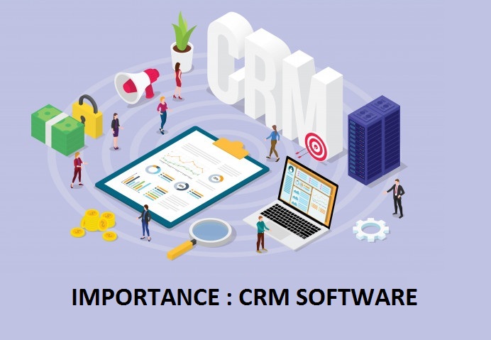 Importance of Having Best CRM Software