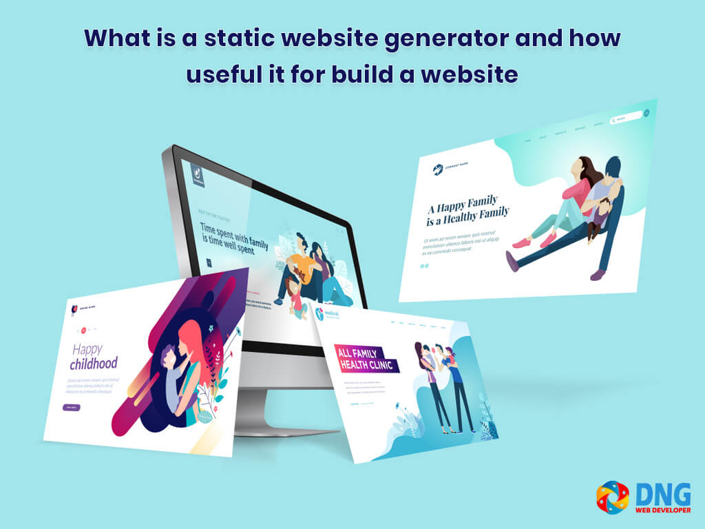 Static Website Generator What Is A Static Website Generator And How Useful It For Build A Website